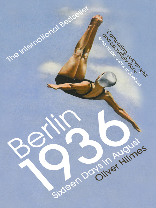 Title details for Berlin 1936 by Oliver Hilmes - Wait list